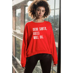 Dear Santa Red Sweatshirt